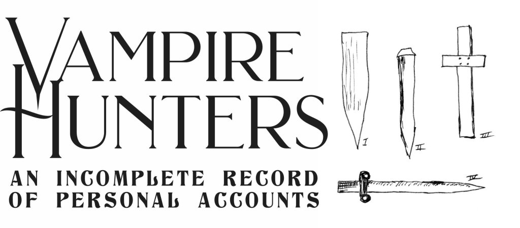 COVER REVEAL! Vampire Hunters: An Incomplete Record of Personal&nbsp;Accounts