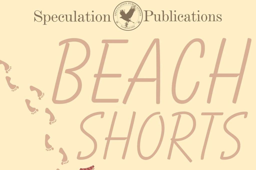Beach Shorts! Your Summer Read has Arrived!